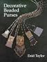 Decorative Beaded Purses (Beadwork Books)