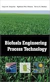 Biofuels Engineering Process Technology