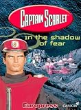 Captain Scarlet : In the Shadow of Fear Software