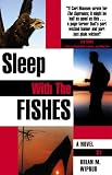 Sleep with the Fishes