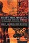 Honey, Mud, Maggots, and Other Medical Marvels