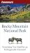 Frommer's Rocky Mountain National Park (Park Guides)