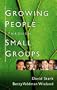 Growing People Through Small Groups