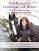 Build Complete Confidence with Horses: Beat Fear and Excuses and Attain Your Riding Goals