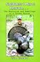 Gobblers I Have Known...: The Evolution and Ramblings of a Turkey Hunter