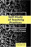 Self-study of Teaching Practices Primer (Education Primers)