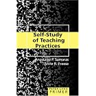 Self-study of Teaching Practices Primer (Education Primers) by Anastasia P. Samaras and Anne R. Freese
