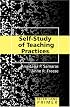 Self-study of Teaching Practices Primer (Education Primers)