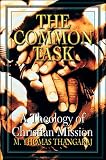 Buy : The Common Task: A Theology of Christian Mission