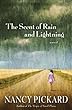 The Scent of Rain and Lightning: A Novel