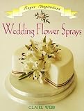 Review Merehurst Limited  / Wedding Flower Sprays Sugar Inspiration