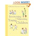 Entertaining and Educating Young Children (Parents' Guides)