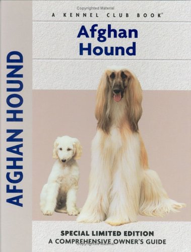Afghan Hound (Comprehensive Owner's Guide)
