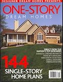 One-Story Dream Home, Winter 2008 Issue
