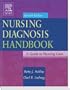 Nursing Diagnosis Handbook: A Guide to Planning Care