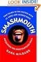 Smashmouth: Two Years in the Gutter with Al Gore and George W. Bush
