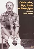 Celtic Airs, Jigs, Reels & Hornipipes