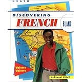 McDougal Littell Discovering French Nouveau: Student Edition Level 2 1998