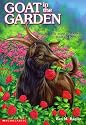 Goat in the Garden (Animal Ark Series #4)