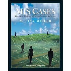 MIS Cases Decision Making with Application Software
