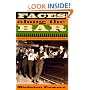 Faces along the Bar: Lore and Order in the Workingman's Saloon, 1870-1920 (Historical Studies of Urban America)