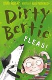 Fleas! (Dirty Bertie) (Dirty Bertie)