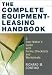 Books : The Complete Equipment-Leasing Handbook (With CD-ROM)