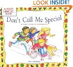 Don't Call Me Special: A First Look a...