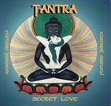 Tantra. The Secret Love. CD: Secret Love