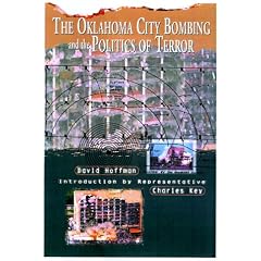 The Oklahoma City Bombing and the Politics of Terror