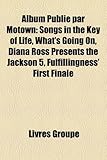 Album Publi Par Motown: Songs in the Key of Life, What's Going On, Diana Ross Presents the Jackson 5, Fulfillingness' First Finale-