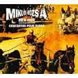 R�zsa: Spellbound / Ben Hur / Piano Concerto