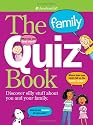 Family Quiz Book: Discover Silly Stuff About You And Your Family (American Girl)