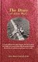The Diary of Alice Mary: A Factual Childhood Diary Written During the World War II Years by Joe Connally for His Young Motherless Child with Qu
