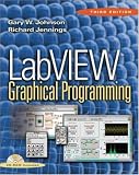 LabVIEW Graphical Programming Gary W. Johnson, Richard Jennings