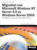 Migration von Windows NT Server 4.0 auf  Windows Server 2003