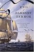 The End of Barbary Terror: America's 1815 War against the Pirates of North Africa