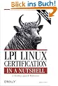 LPI Linux Certification in a Nutshell (In a Nutshell (O'Reilly))