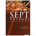 Sept voleurs : Sept aventuriers � l'assaut de la montagne des nains