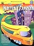 The 100+ Series The Writer's Express, Grades 6-8 (100+)