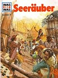 Seer&auml;uber - Was ist was - Band 71 - 1 - Auflage. - Wolfgang Tarnowski