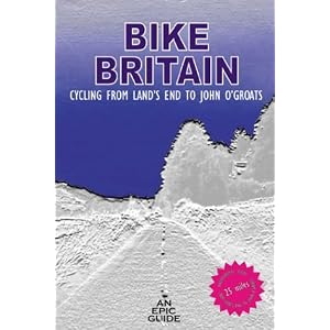 Bike Britain: Cycling from Land's End to John O'Groats by Paul Salter