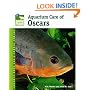 Aquarium Care of Oscars (Animal Planet Pet Care Library)
