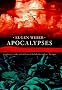 Apocalypses: Prophecies, Cults and Millennial Beliefs Throughout the Ages