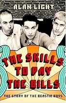 The Skills to Pay the Bills: The Story of the Beastie Boys