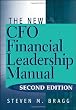 The New CFO Financial Leadership Manual (Wiley Desktop Editions)