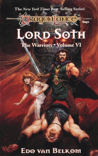 Lord Soth: The Warriors, Book 6