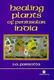 Healing Plants of Peninsular India