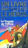 Qu�te du Graal, tome 4 : Le Voyage de l'effroi