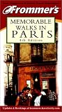 Books : Frommer's Memorable Walks in Paris